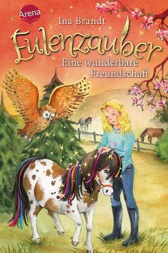 Eulenzauber - Eine wunderbare Freundschaft