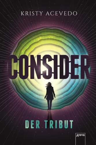 Consider - Der Tribut — Kristy Acevedo