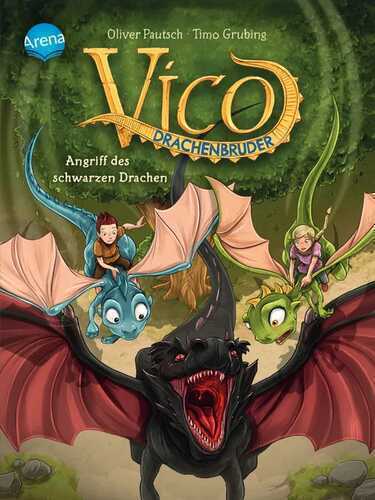 Vico Drachenbruder - Angriff des schwarzen Drachen