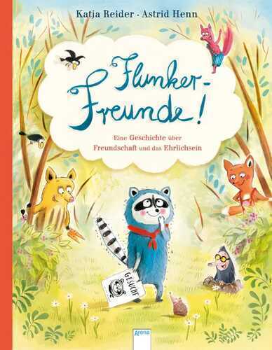 Flunker-Freunde! — Katja Reider
