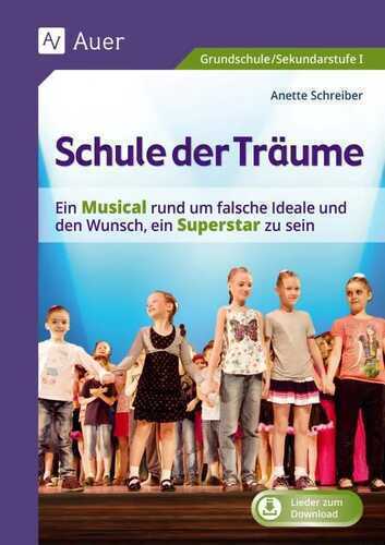 Schule der Träume — Anette Schreiber