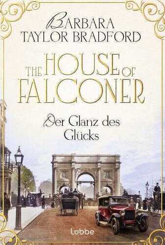 The House of Falconer - Der Glanz des Glücks