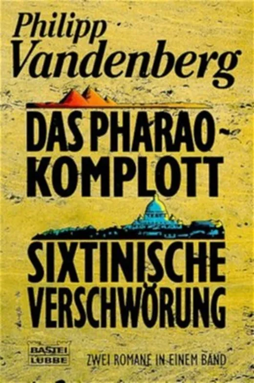Das Pharao-Komplott. Sixtinische Verschwörung