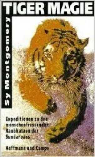 Tiger Magie — Sy Montgomery,