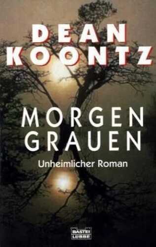 Morgengrauen — Dean Koontz