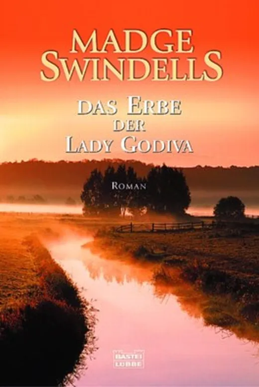 Das Erbe der Lady Godiva