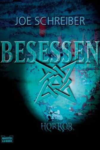 Besessen — Joe Schreiber
