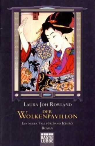 Der Wolkenpavillon — Laura Joh Rowland