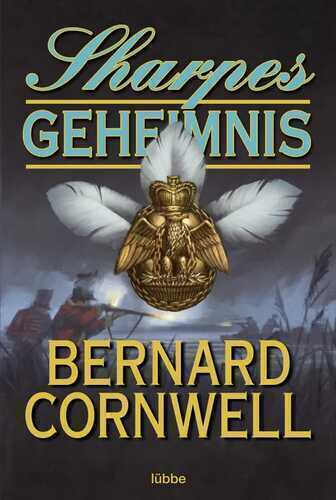 Sharpes Geheimnis — Bernard Cornwell