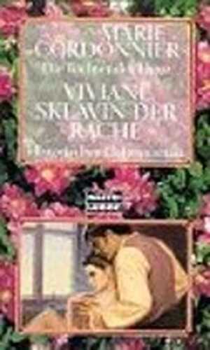Viviane, Sklavin der Rache