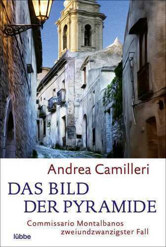 Das Bild der Pyramide — Andrea Camilleri