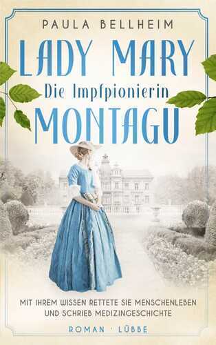 Die Impfpionierin — Paula Bellheim