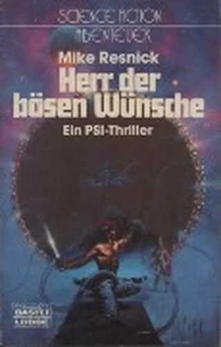 Herr der bösen Wünsche
