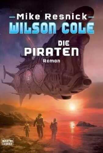 Wilson Cole - Die Piraten