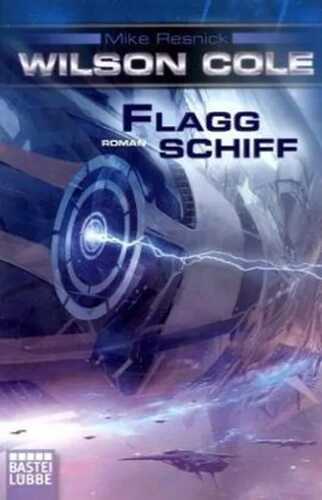 Wilson Cole - Flaggschiff