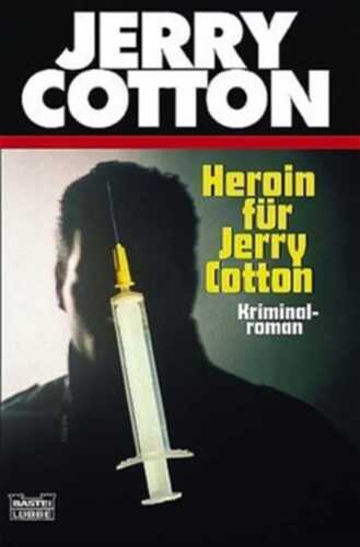 Heroin für Jerry Cotton