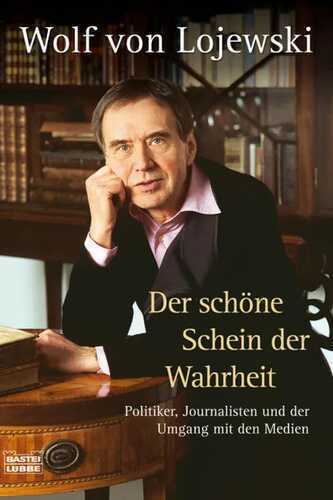 Der schöne Schein der Wahrheit