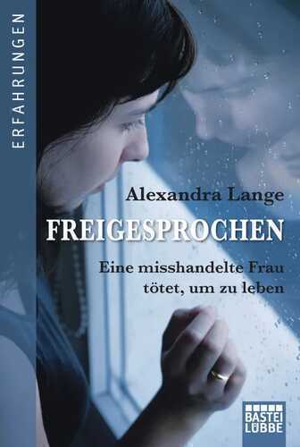Freigesprochen — Alexandra Lange