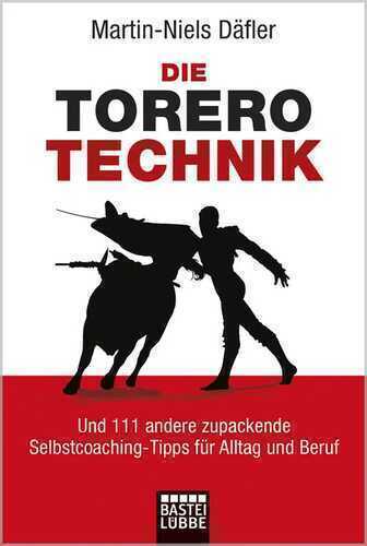 Die Torero-Technik — Martin-Niels Dafler