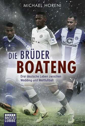 Die Brüder Boateng