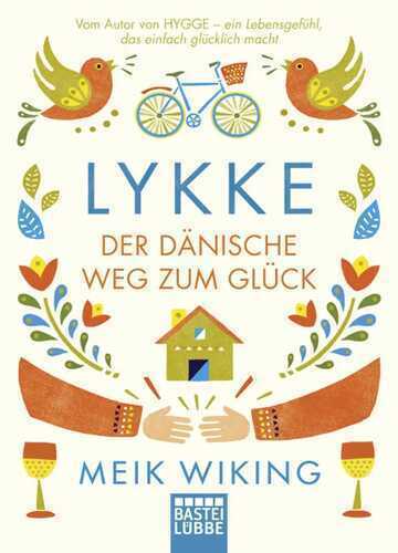 LYKKE — Meik Wiking