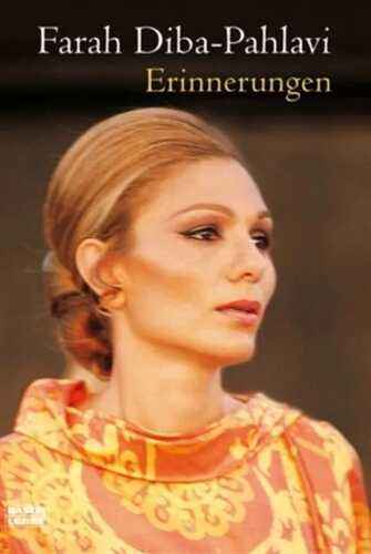 Erinnerungen — Farah Diba Pahlavi