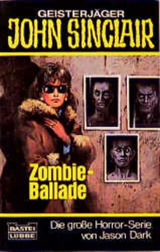 Geisterjäger John Sinclair, Zombie-Ballade