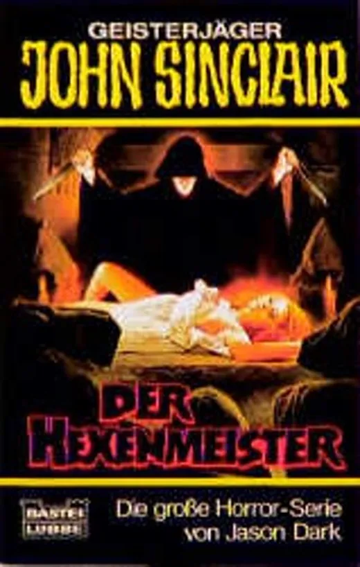 Geisterjäger John Sinclair, Der Hexenmeister