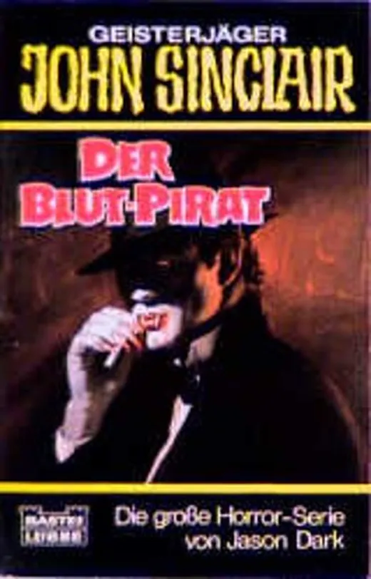 Geisterjäger John Sinclair, Der Blut-Pirat