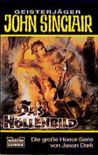 Geisterjäger John Sinclair, Das Höllenbild