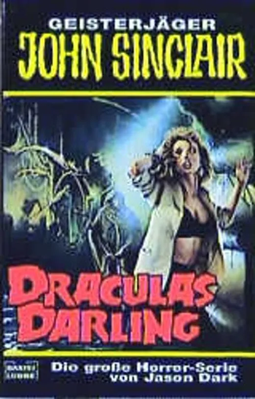 Geisterjäger John Sinclair, Draculas Darling
