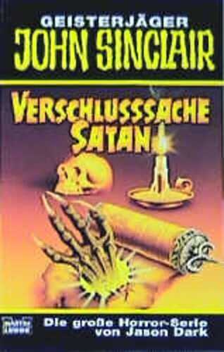 Geisterjäger John Sinclair, Verschlusssache Satan