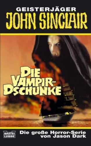 Die Vampir-Dschunke — Jason Dark