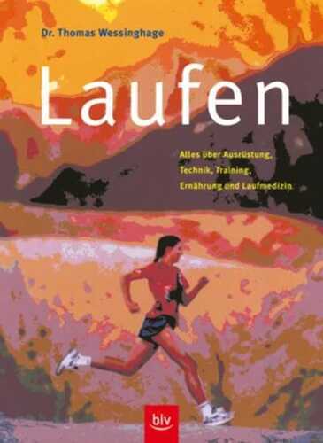 Laufen — Thomas Wessinghage