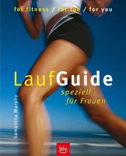 LaufGuide speziell für Frauen