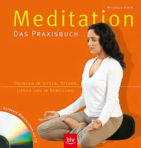 Meditation – Das Praxisbuch
