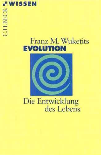 Evolution — Franz M. Wuketits