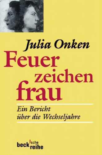 Feuerzeichen Frau