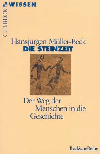 Die Steinzeit — Hansjürgen Müller-Beck