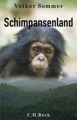 Schimpansenland — Volker Sommer