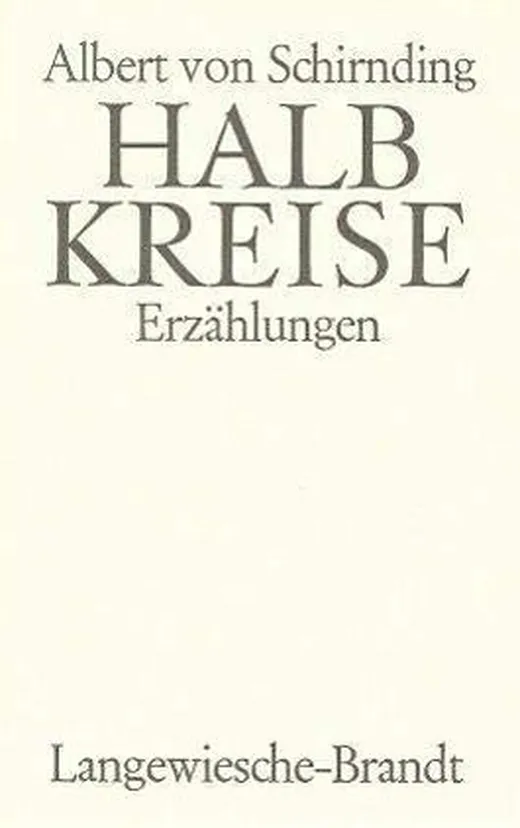 Halbkreise: Erzählungen