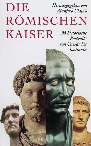 Die römischen Kaiser — Manfred Clauss