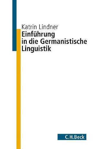 Einführung in die germanistische Linguistik