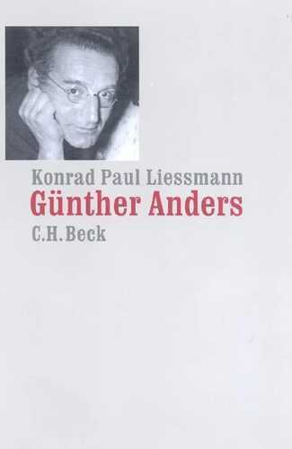 Günther Anders — Konrad Paul Liessmann