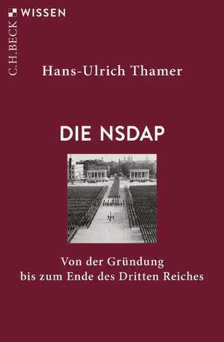 Die NSDAP — Hans-Ulrich Thamer