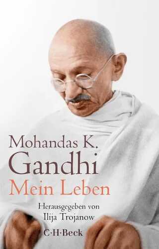 Mein Leben — Mohandas K. Gandhi