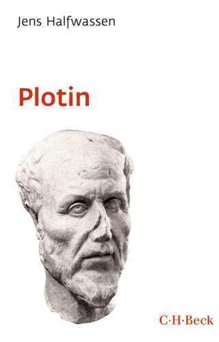 Plotin und der Neuplatonismus — Jens Halfwassen
