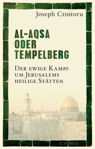 Al-Aqsa oder Tempelberg — Joseph Croitoru