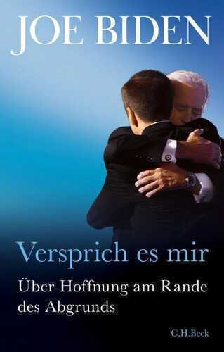 Versprich es mir — Joe Biden