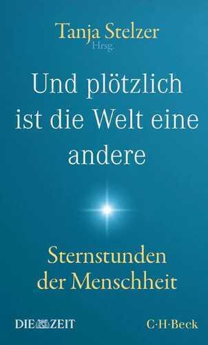 Und plötzlich ist die Welt eine andere